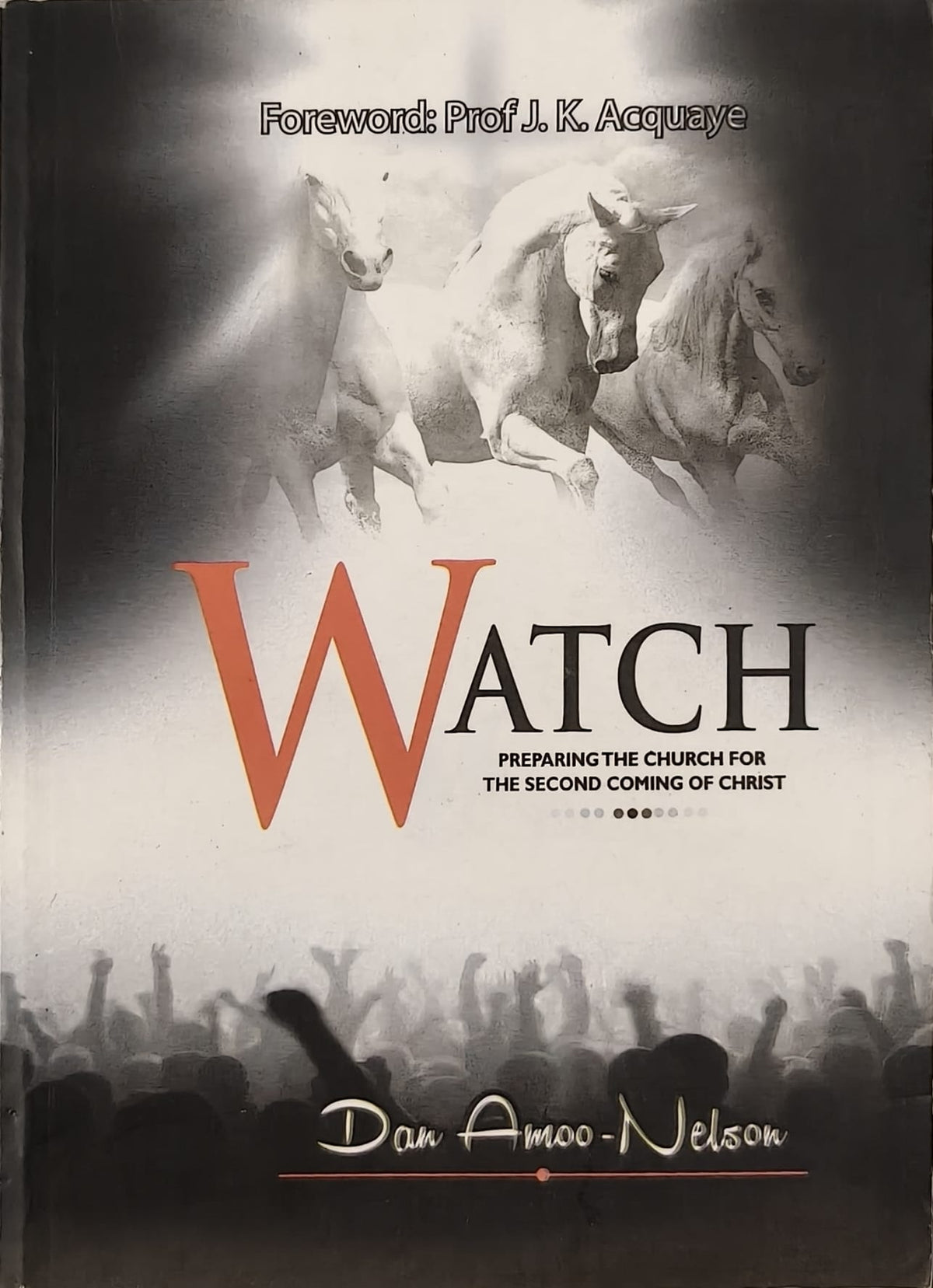 WATCH: Preparing the Church for the Second Coming of Christ