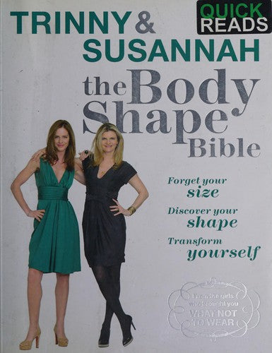 Trinny & Susannah - the body shape bible