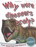 Dinosaurs: Why Were Dinosaurs Scaly? (First Questions And Answers)