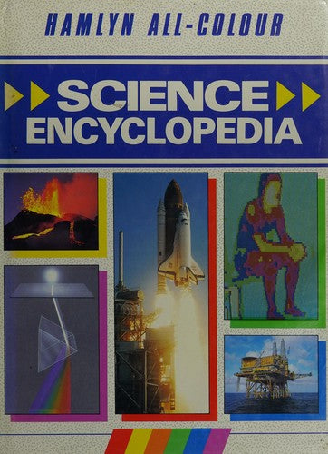 Hamlyn All-colour Science Encyclopedia