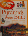 I wonder why pyramids were built